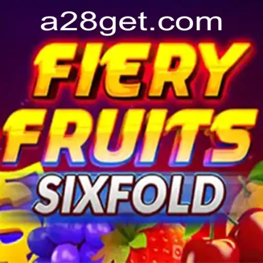 Exploring the Thrills of FieryFruitsSixFold: A28 Gaming Revolution