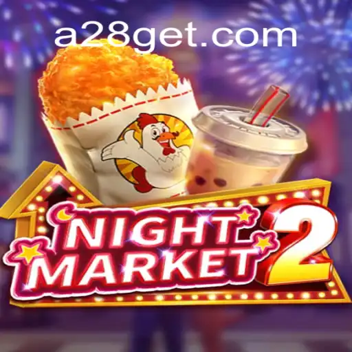 Discover the Thrills of NightMarket2: A28 - The Game Changing Experience
